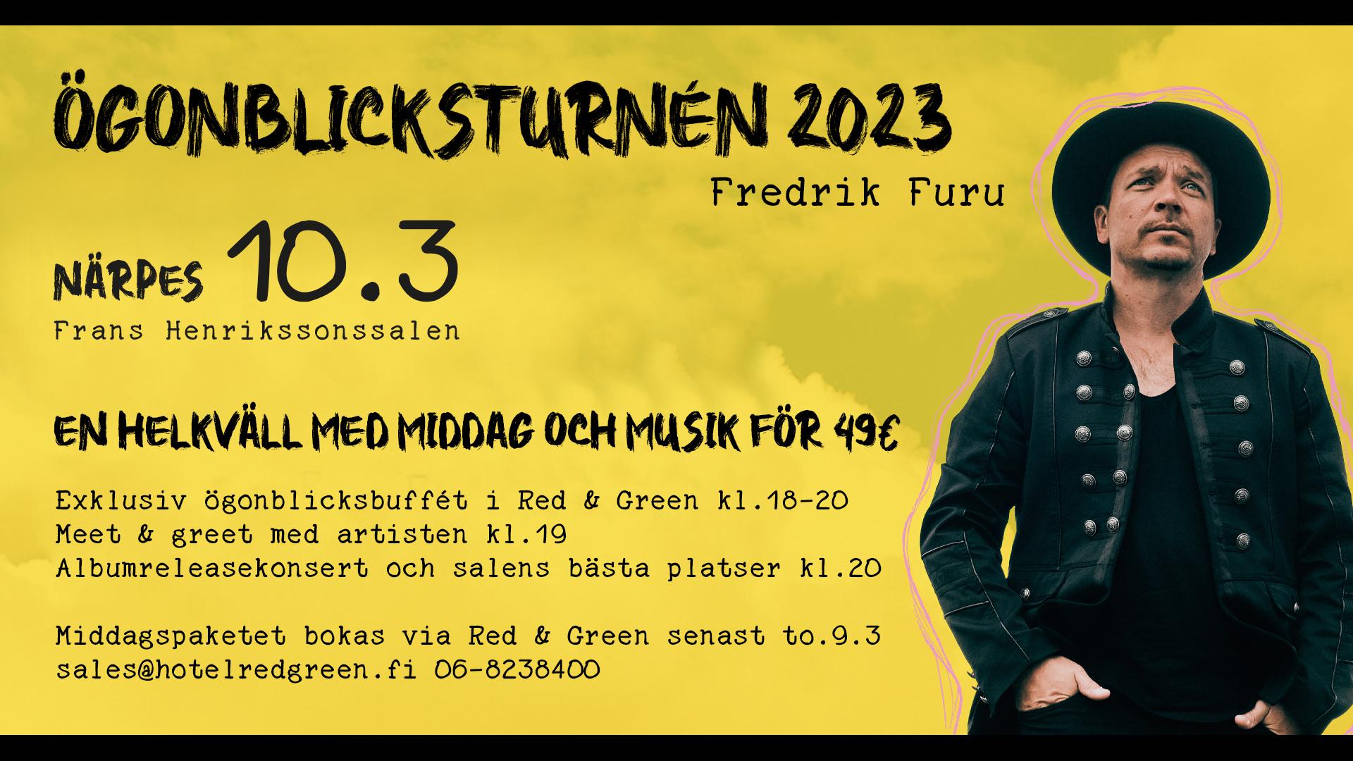 Fredrik Furu releasekonsert & middag Hotel Red & Green Närpes 10.3